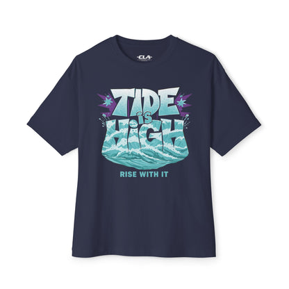 T‑Shirt — "Tide Is High: Rise With It" Graphic Tee