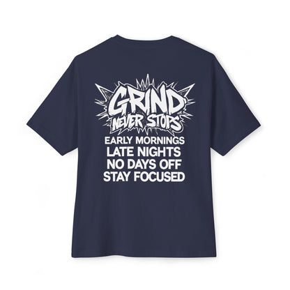 Grind Never Stops Tee — Motivational Streetwear Shirt ("Early Mornings, Late Nights, No Days Off")