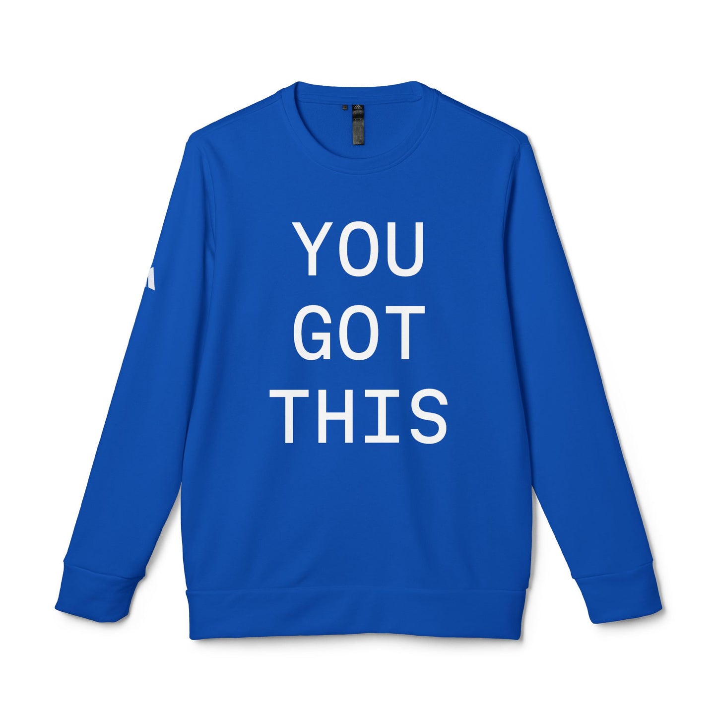 YOU GOT THIS - adidas  Sweatshirt