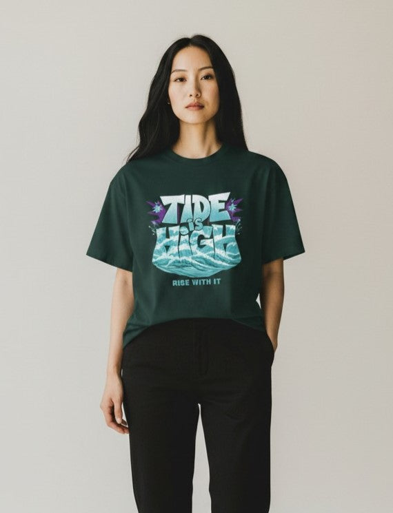 T‑Shirt — "Tide Is High: Rise With It" Graphic Tee