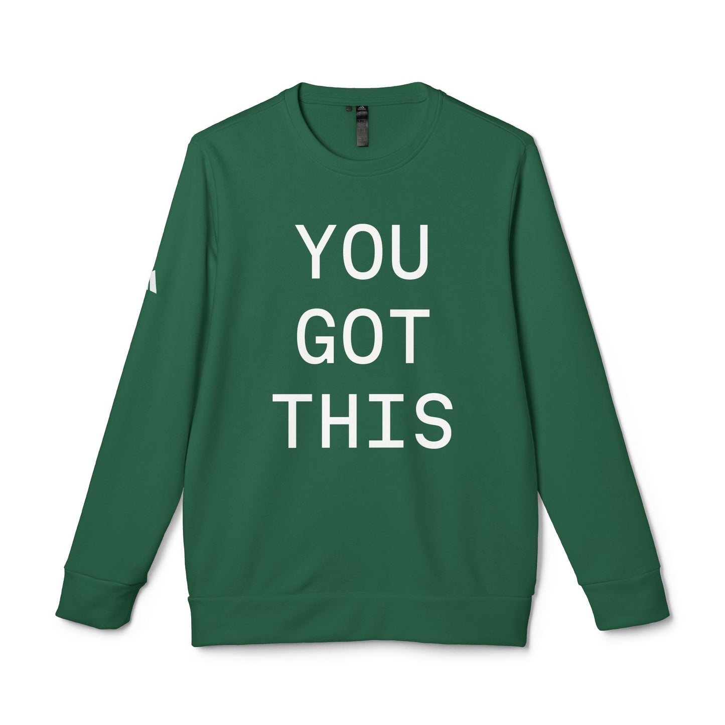 YOU GOT THIS - adidas  Sweatshirt