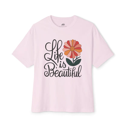 Unisex  Flower Tee, Life is Beautiful Shirt