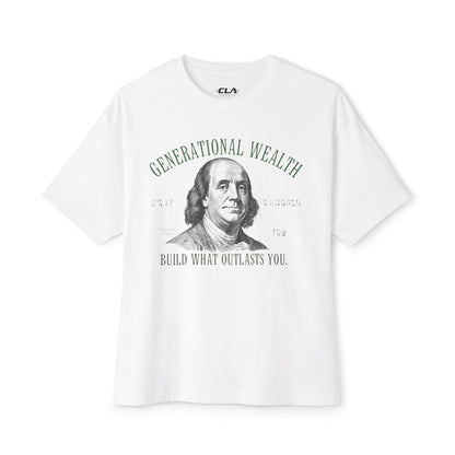 Generational Wealth Tee — “Build What Outlasts You” Benjamin Franklin Graphic